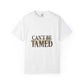 Can't Be Tamed Tee