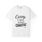 Curvy, Calm, Kinda Chaotic Tee
