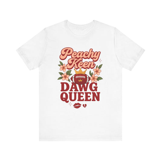 Peachy Keen Dawg Queen Tee