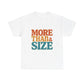 More Than a Size