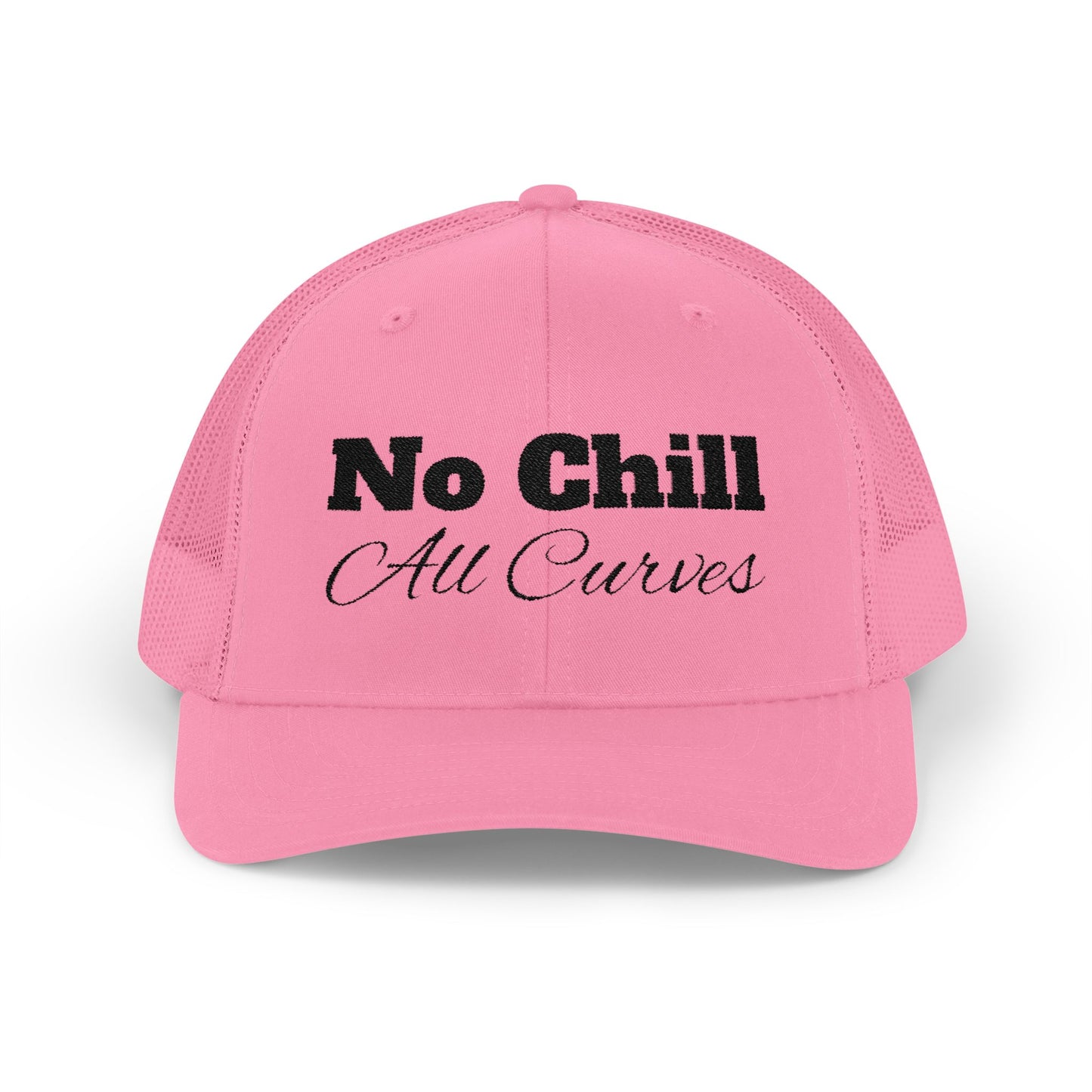 No Chill Curves Trucker Cap