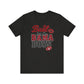 Built for the Bama Boys Tee