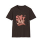 Try Me T-Shirt