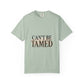 Can't Be Tamed Tee