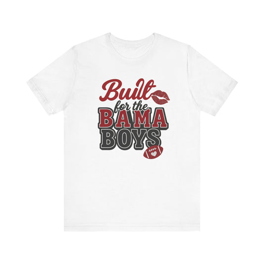 Built for the Bama Boys Tee