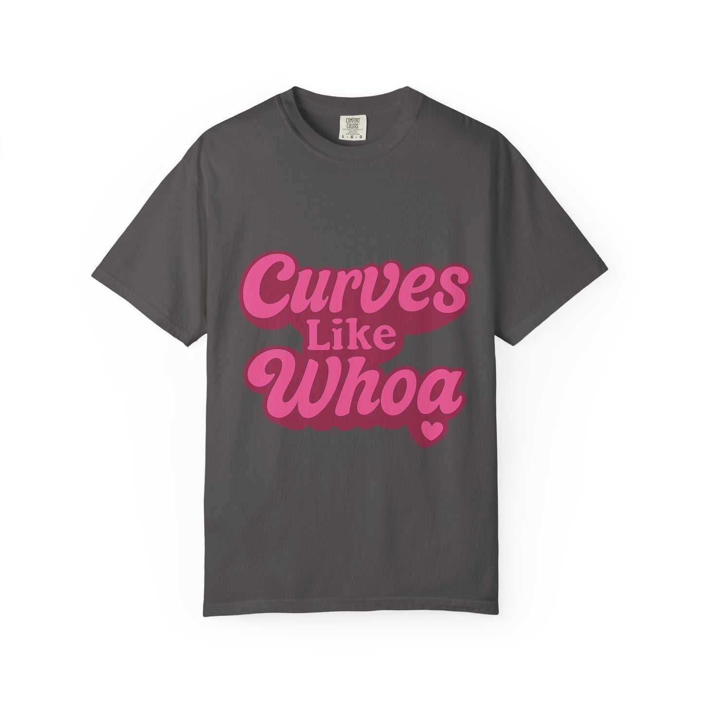Curves Like Whoa Tee