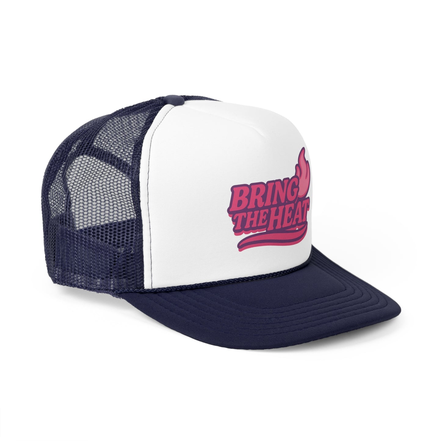 Bring the Heat Trucker Cap
