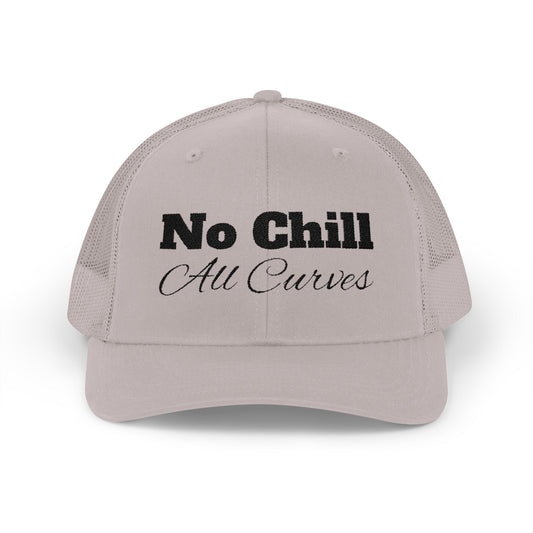 No Chill Curves Trucker Cap