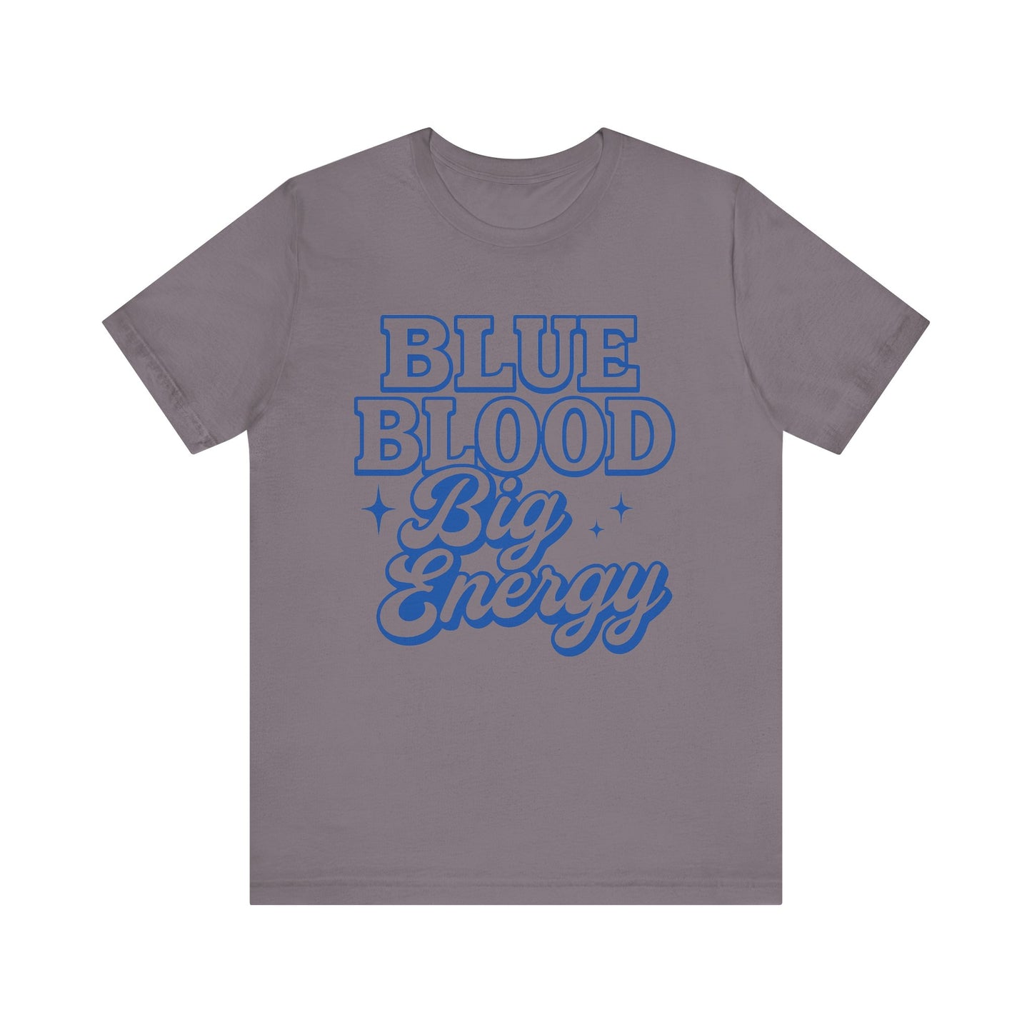 Blue Blood Big Energy Tee